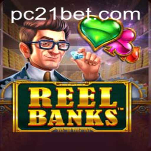 ReelBanks: Revolutionizing the Casino Arena with 21bet